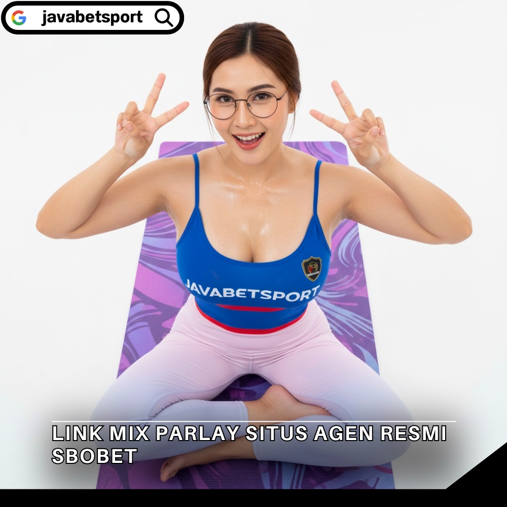 Link Mix Parlay Situs Agen Resmi Sbobet